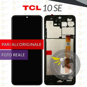 DISPLAY TCL 10 SE T766H SCHERMO LCD VETRO TOUCH SCREEN FRAME PARI ORIGINALE 234789135322